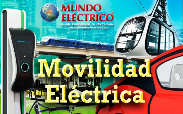 Edición No. 119, Movilidad Eléctrica.
