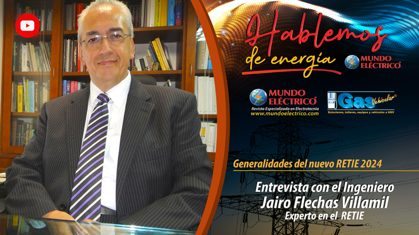 HABLEMOS DE ENERGIA | Entrevista Ingeniero Jairo Flechas