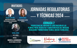 2da Jornada Regulatoria y técnica 2024 | Perspectivas del mercado FNCER