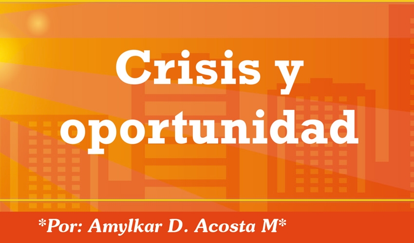 Crisis y oportunidad