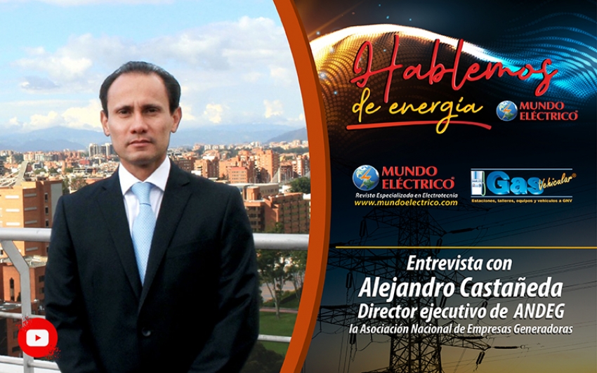 HABLEMOS DE ENERGIA ENTREVISTA 10 | Entrevista Ing. Dr Alejandro Castañeda ANDEG