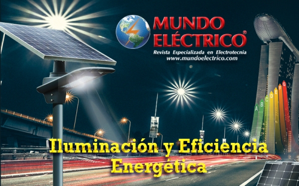 Edición 121, Iluminación y Eficiencia Energética